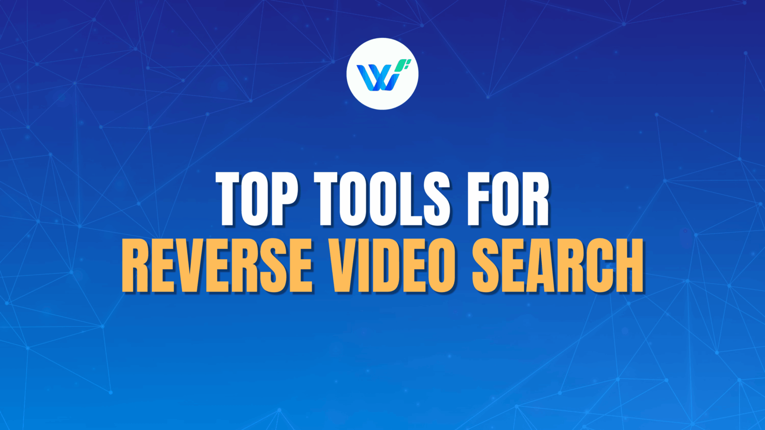 Top tool for Reverse video search